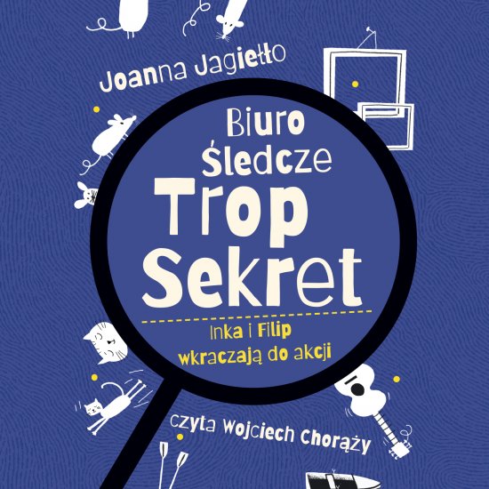 Biuro �ledcze Trop Sekret. Inka i Filip wkraczaj� do akcji