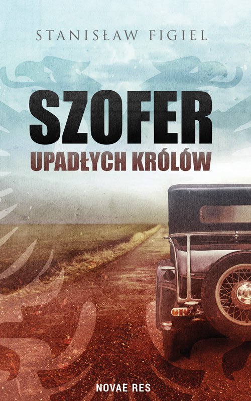 Szofer upad�ych kr�l�w
