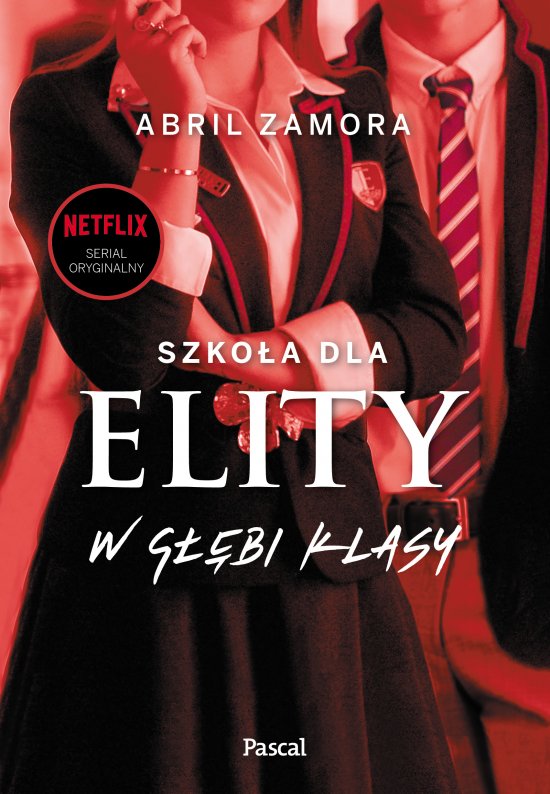 Szko�a dla elity. W g��bi klasy