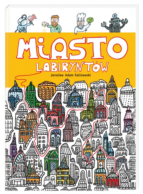 Miasto Labirynt�w
