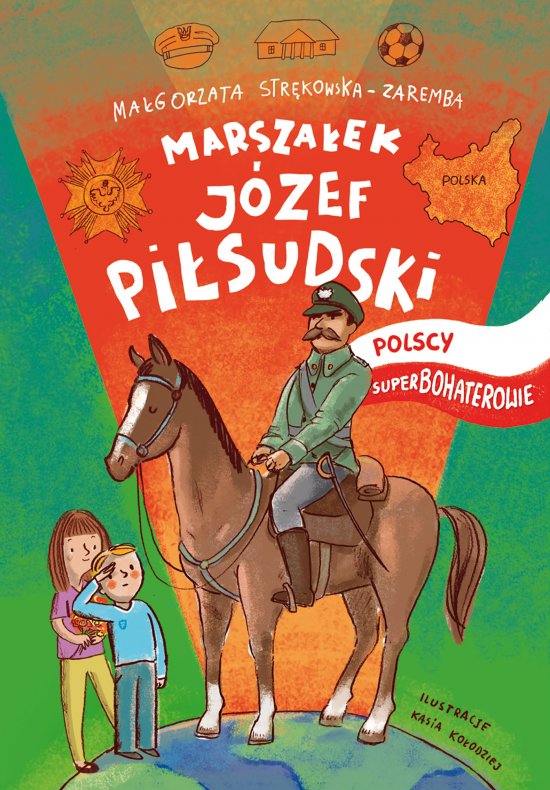 Marsza�ek J�zef Pi�sudski