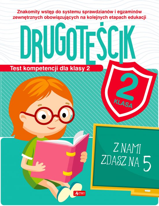 Drugote�cik. Test kompetencji dla klasy 2