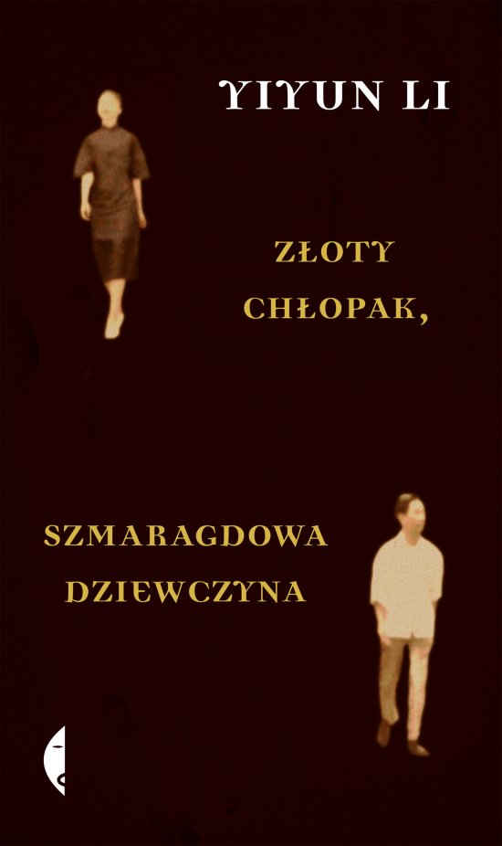 Z�oty ch�opak, szmaragdowa dziewczyna