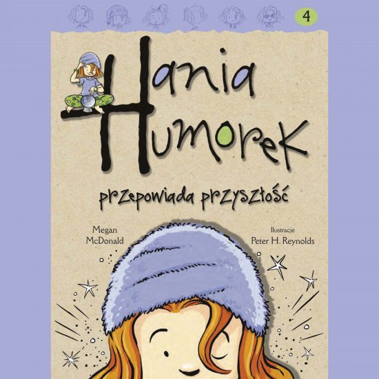 Hania Humorek przepowiada przysz�o��