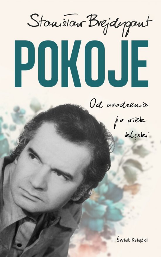 Pokoje. Od urodzenia do wieku kl�ski