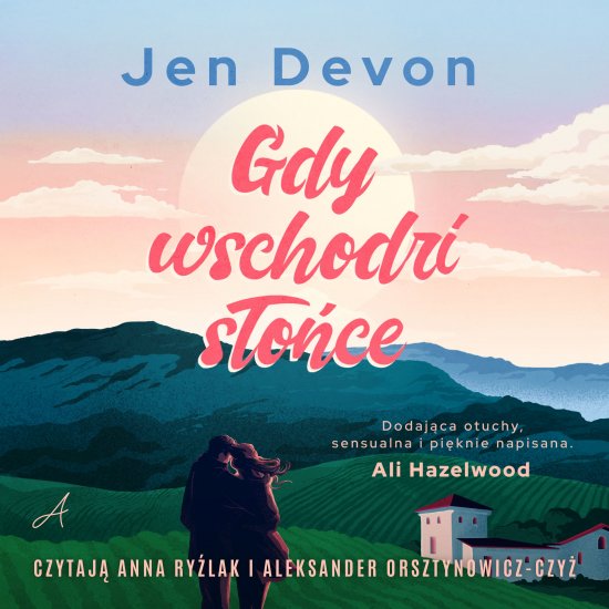 Gdy wschodzi s�o�ce