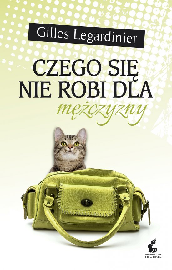 Czego si� nie robi dla m�czyzny