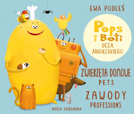 Zwierz�ta domowe i zawody. Pops i Boti ucz� angielskiego