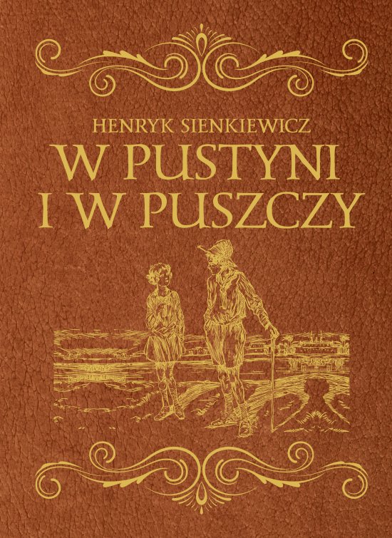 W pustyni i w puszczy - wydanie ekskluzywne