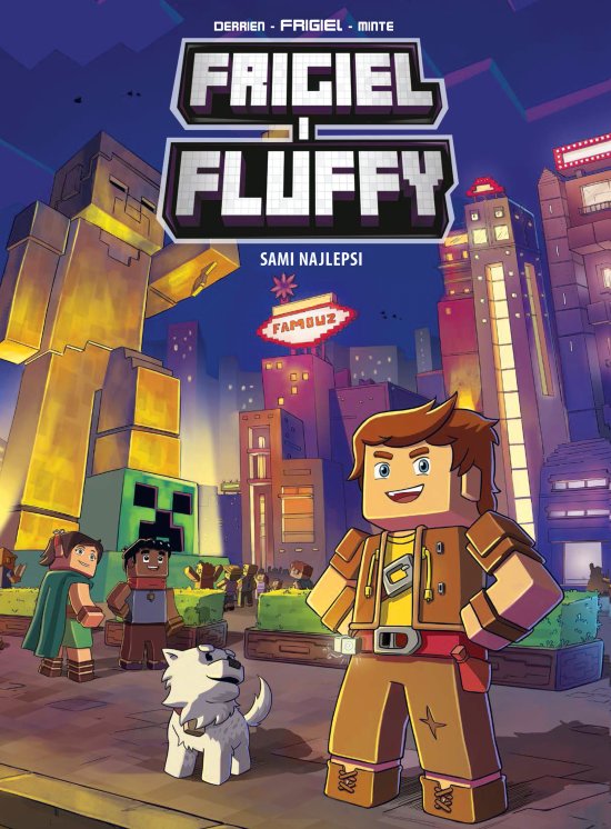 Sami najlepsi. Frigiel i Fluffy. Tom 2