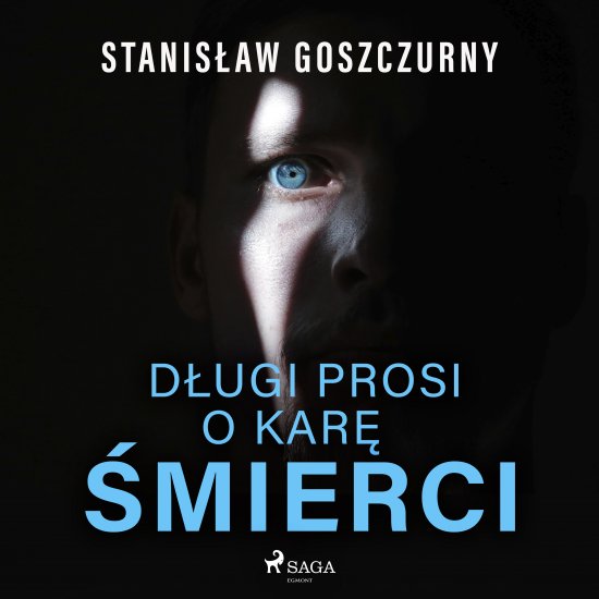 D�ugi prosi o kar� �mierci
