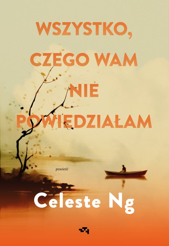 Wszystko, czego wam nie powiedzia�am