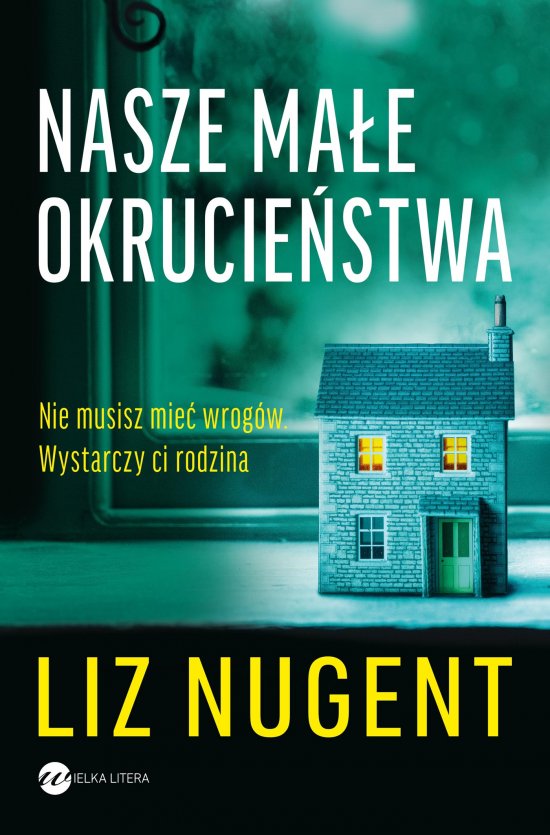 Nasze ma�e okrucie�stwa