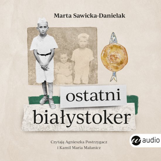 Ostatni Bia�ystoker