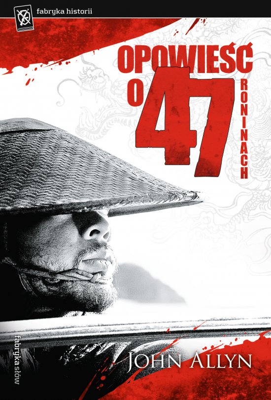 Opowie�� o 47 Roninach