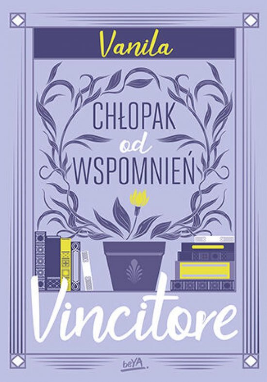 Vincitore. Ch�opak od wspomnie�