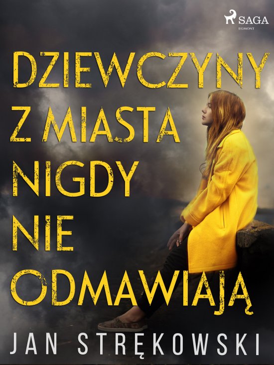 Dziewczyny z miasta nigdy nie odmawiaj�