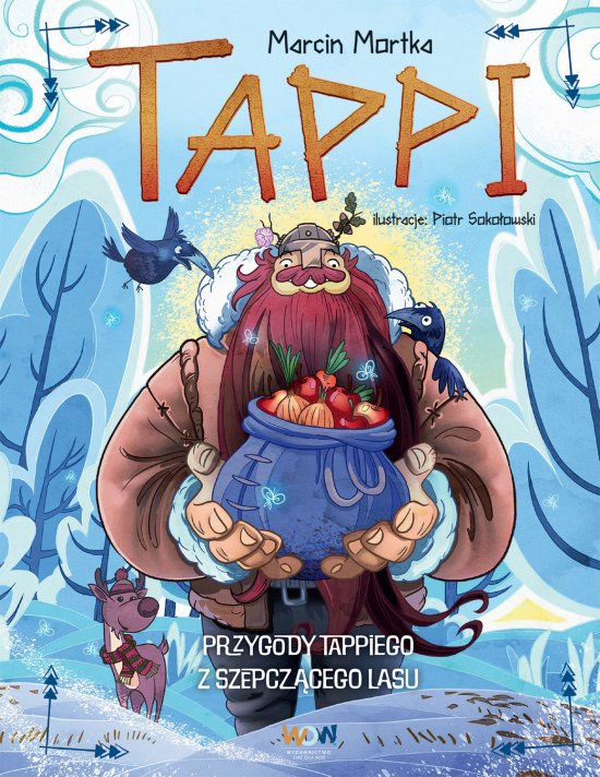 Tappi. Przygody Tappiego z Szepcz�cego Lasu