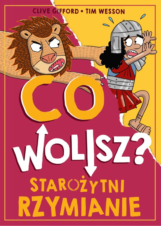 Co wolisz? Staro�ytni Rzymianie