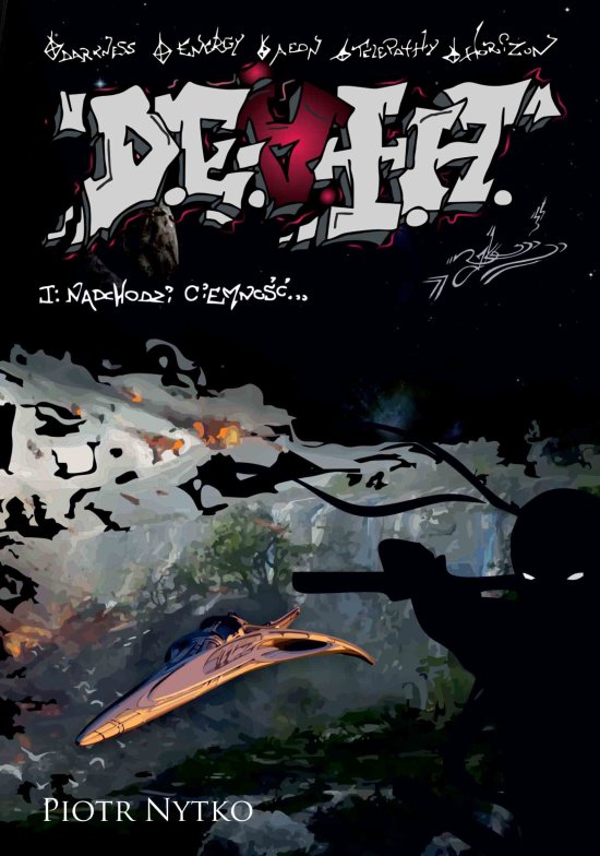 D.E.A.T.H. Tom I: Nadchodzi ciemno��