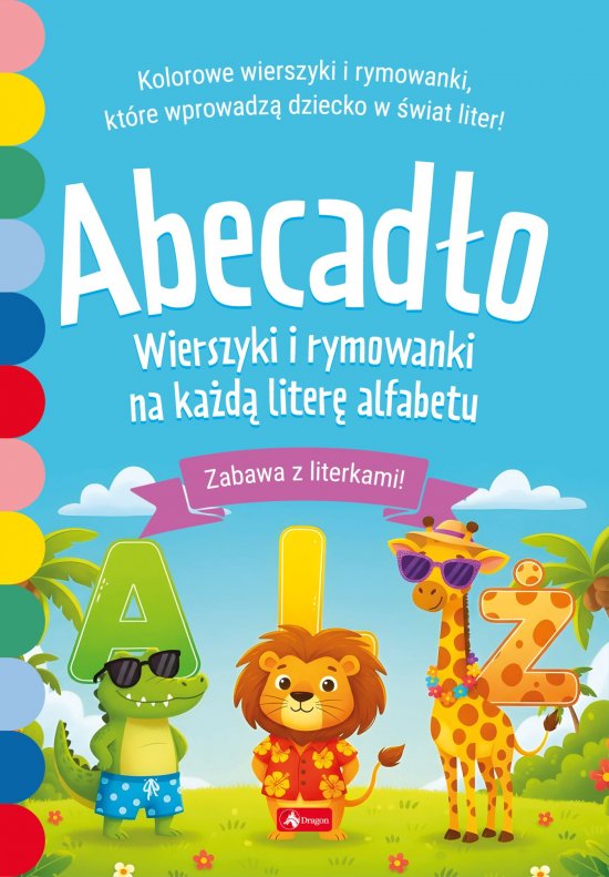 Abecad�o. Wierszyki i rymowanki na ka�d� liter� alfabetu