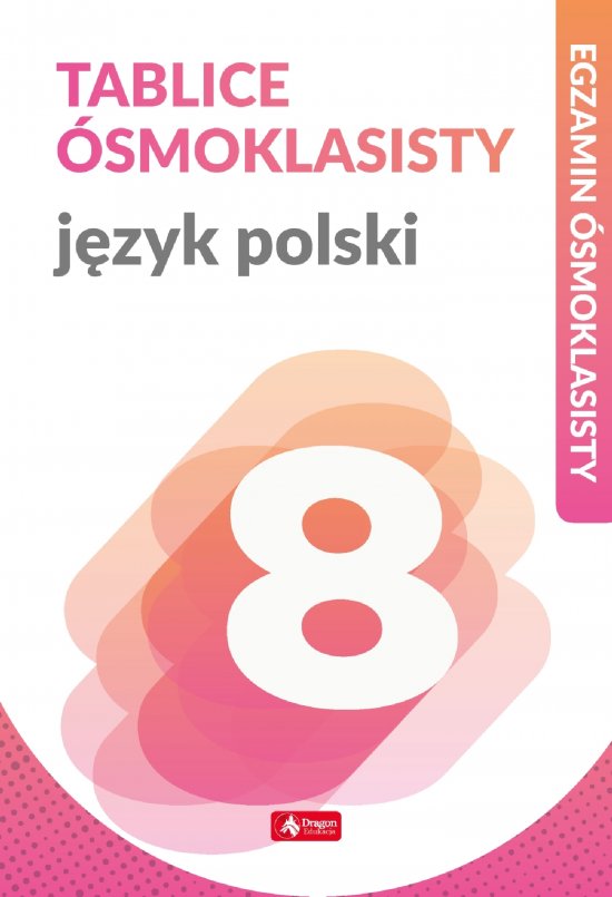 Tablice �smoklasisty. J�zyk polski