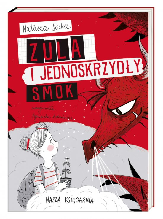 Zula i jednoskrzyd�y smok