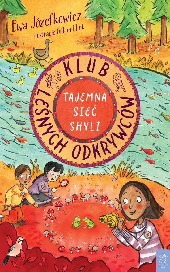 Klub Le�nych Odkrywc�w. Tajemna Sie� Shyli