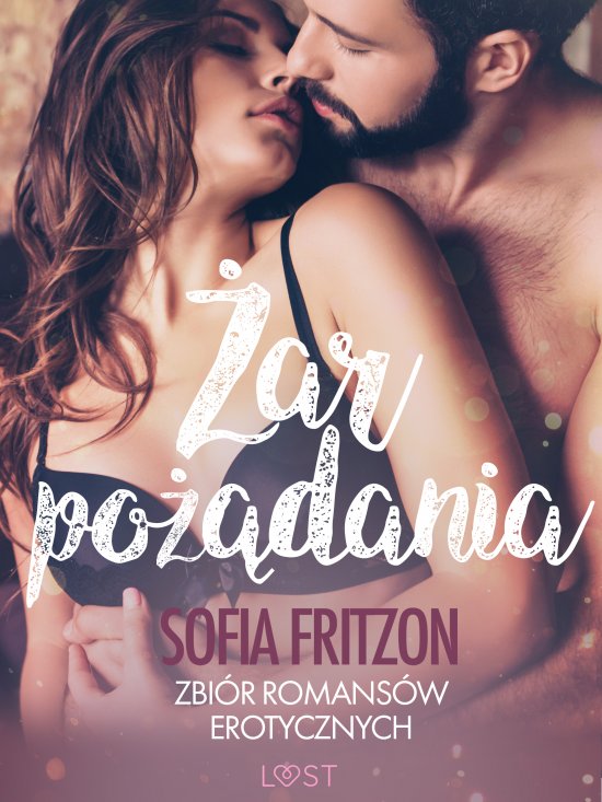�ar po��dania - zbi�r romans�w erotycznych