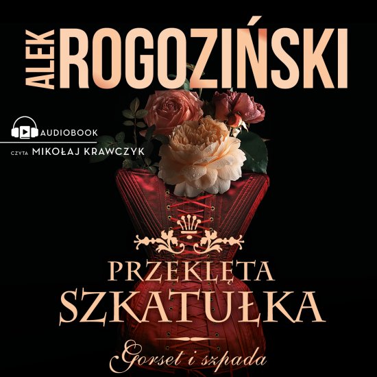 Przekl�ta szkatu�ka. Gorset i szpada
