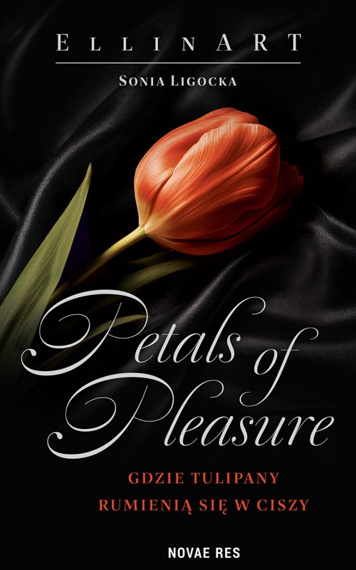 Petals of Pleasure: Gdzie tulipany rumieni� si� w ciszy