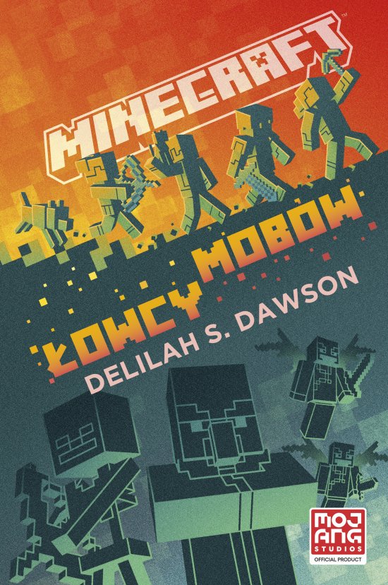 Minecraft. �owcy mob�w
