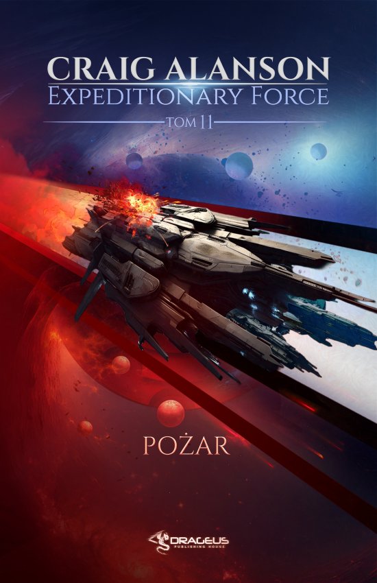Expeditionary Force. Tom 11. Po�ar