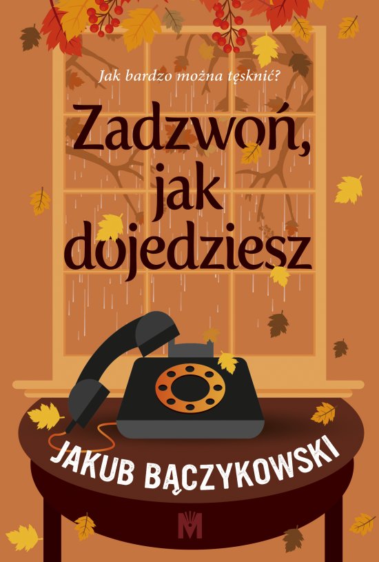 Zadzwo�, jak dojedziesz