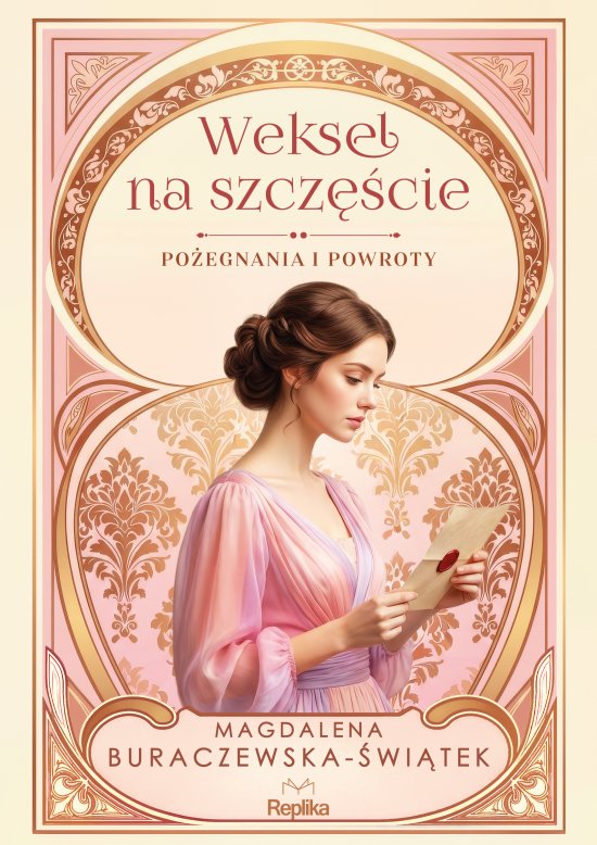 Weksel na szcz�cie. Po�egnania i powroty tom 2