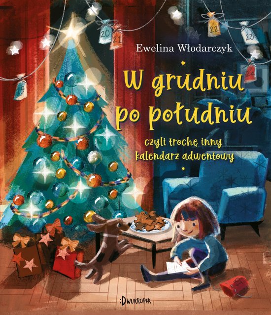 W grudniu po po�udniu, czyli troch� inny kalendarz adwentowy