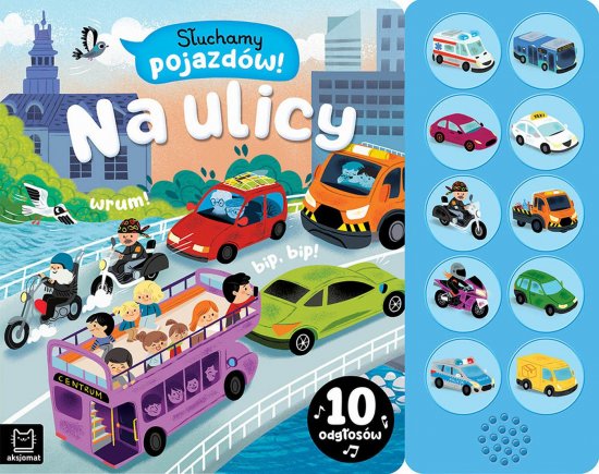 S�uchamy pojazd�w! Na ulicy. 10 odg�os�w