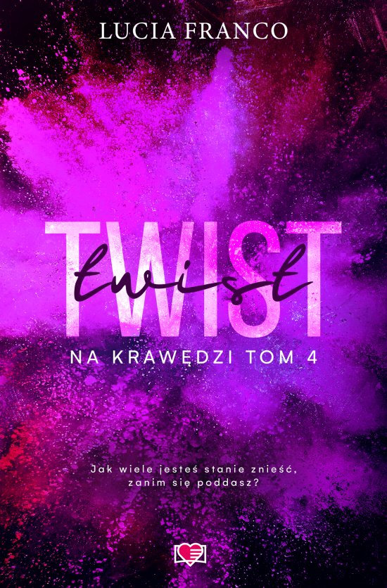 Twist. Na kraw�dzi. Tom 4