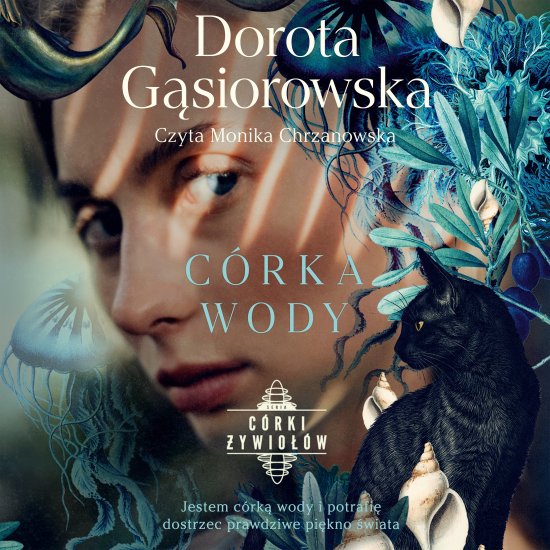 C�rka wody. Seria C�RKI �YWIO��W