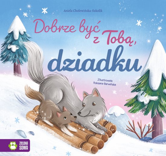Dobrze by� z Tob�, dziadku