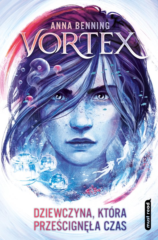 Vortex. Dziewczyna, kt�ra prze�cign�a czas