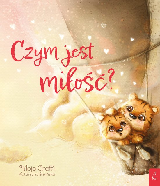 Czym jest mi�o��?