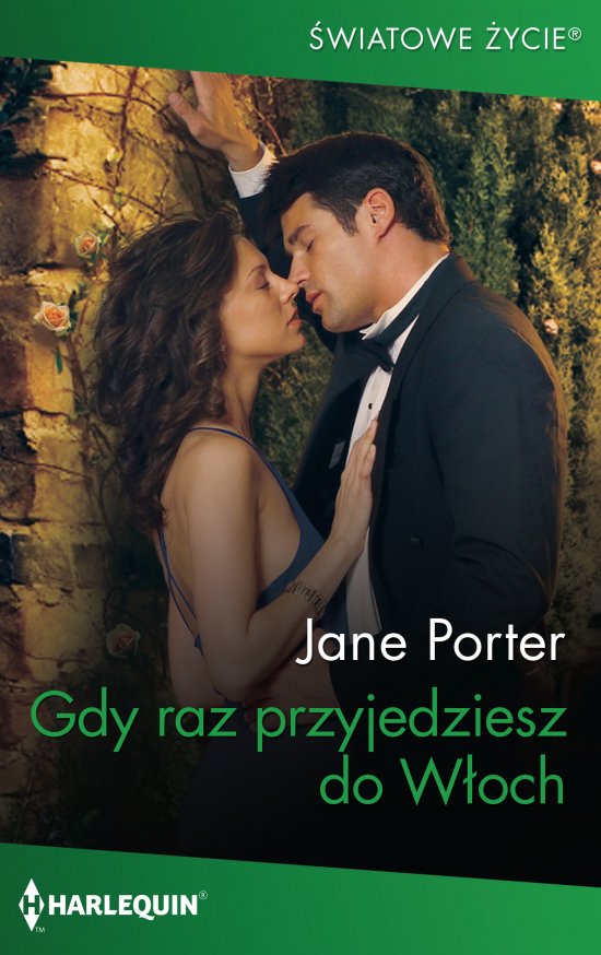 Gdy raz przyjedziesz do W�och