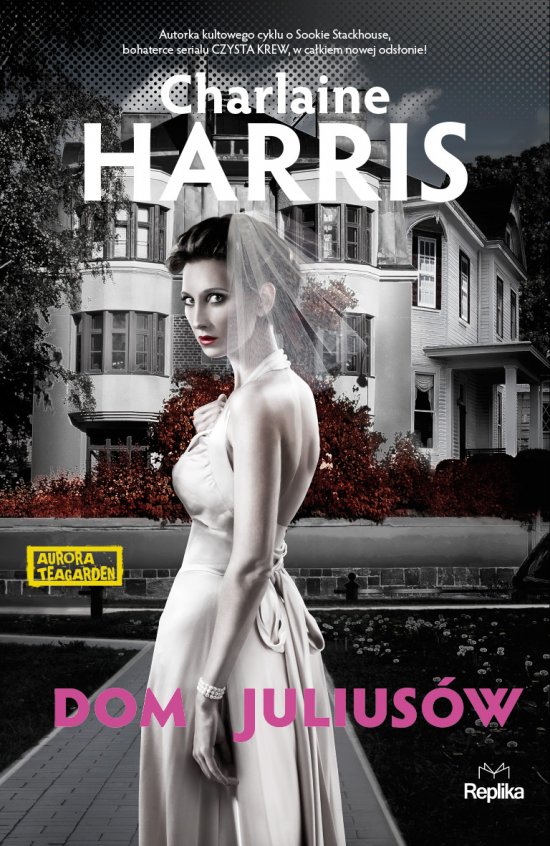 Dom Julius�w. Aurora Teagarden
