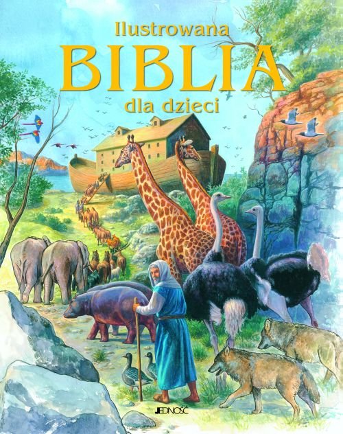 Ilustrowana Biblia dla dzieci