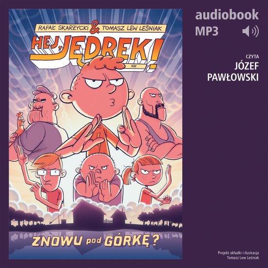 Hej, J�drek! 7. Znowu pod g�rk�?