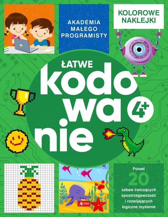 Akademia ma�ego programisty. �atwe kodowanie