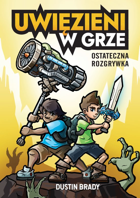 Uwi�zieni w grze. Ostateczna rozgrywka