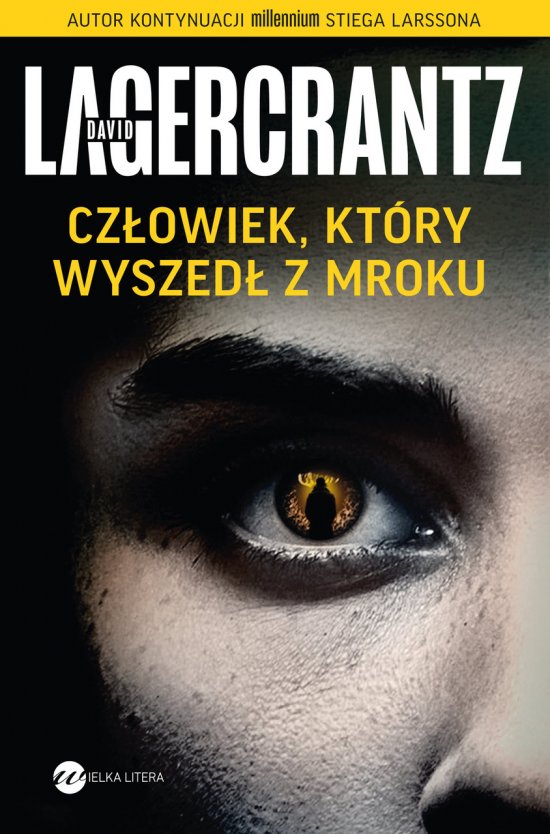 Cz�owiek, kt�ry wyszed� z mroku