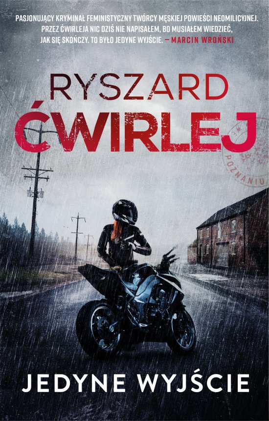 Jedyne wyj�cie